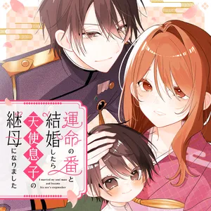 Unmei no Ban to Kekkon Shitara, Tenshi Musuko no Mamahaha ni Narimashita